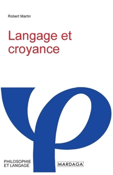 Paperback Langage et croyance [French] Book