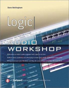 Paperback Logic Audio Workshop [With CDROM] Book