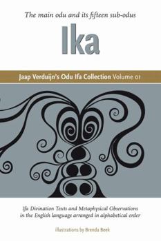 Paperback Jaap Verduijn's Odu Ifa Collection Volume 01: Ika Book
