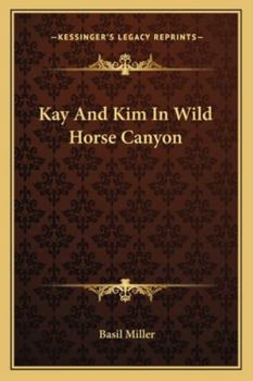 Paperback Kay And Kim In Wild Horse Canyon Book