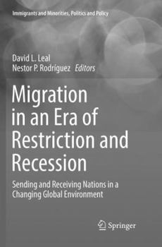 Paperback Migration in an Era of Restriction and Recession: Sending and Receiving Nations in a Changing Global Environment Book