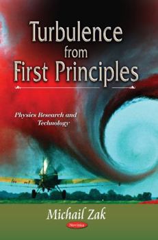 Paperback Turbulence from First Principles Book