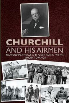 Hardcover Churchill and His Airmen Book