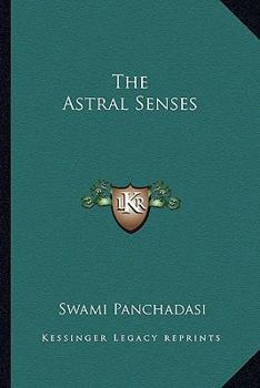 Paperback The Astral Senses Book