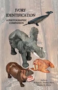 Paperback Ivory Identification: A Photographic Companion Book
