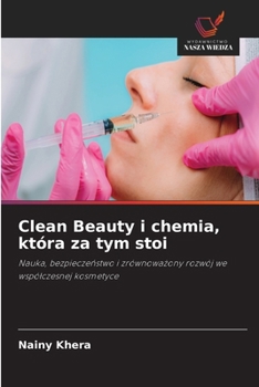 Paperback Clean Beauty i chemia, która za tym stoi [Polish] Book