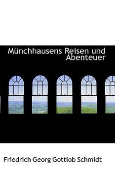 Paperback Munchhausens Reisen Und Abenteuer [German] Book