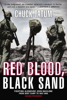 Paperback Red Blood, Black Sand: Fighting Alongside John Basilone from Boot Camp to Iwo Jima Book