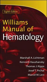 Paperback Williams Manual of Hematology, Eighth Edition Book