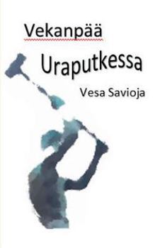 Paperback Vekanpää Uraputkessa [Finnish] Book