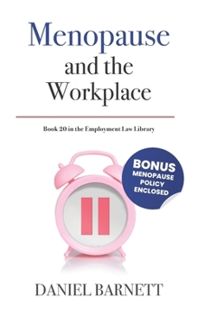 Paperback Menopause and the Workplace Book