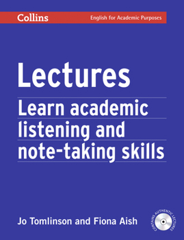 Lectures: Learn Listening and Note-Taking Skills - Book  of the Collins EAP