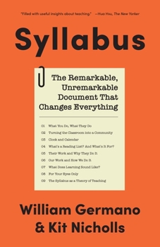 Syllabus: The Remarkable, Unremarkable Document That Changes Everything - Book  of the Skills for Scholars