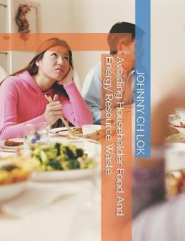 Paperback Avoiding Householder Food And Energy Resource Waste Book
