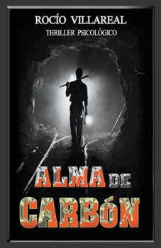 Paperback Alma de Carbón [Spanish] Book