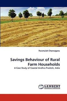 Paperback Savings Behaviour of Rural Farm Households Book