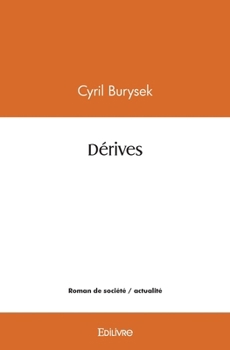 Paperback Dérives [French] Book
