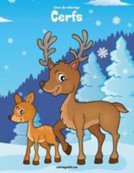 Paperback Livre de coloriage Cerfs 1 [French] Book
