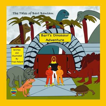 Paperback Bart's Dinosaur Adventure: The Tales of Bart Bantam Book