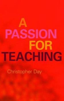 Paperback A Passion for Teaching Book