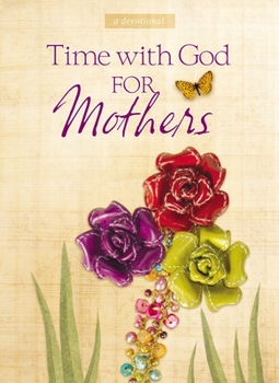 Time With God for Mothers