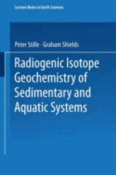 Paperback Radiogenic Isotope Geochemistry of Sedimentary and Aquatic Systems Book