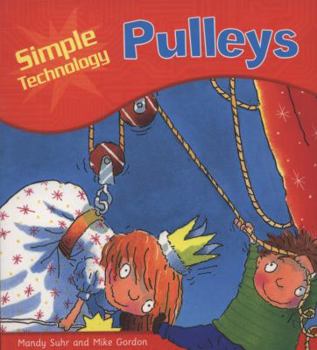 Paperback Simple Technology: Pulleys Book