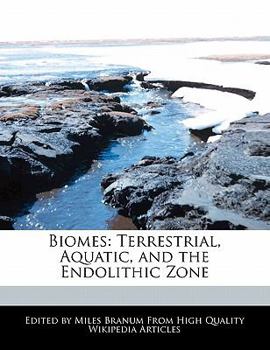 Paperback Biomes: Terrestrial, Aquatic, and the Endolithic Zone Book