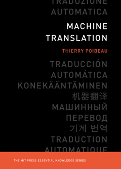 Machine Translation - Book  of the MIT Press Essential Knowledge
