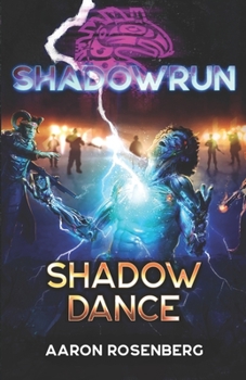 Paperback Shadowrun: Shadow Dance Book