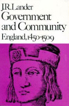 Paperback Government and Community: England, 1450-1509 Book