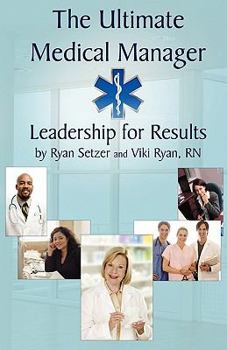 Paperback The Ultimate Manager Leadership Book