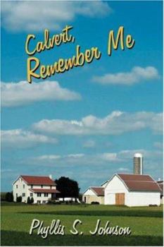 Paperback Calvert, Remember Me Book