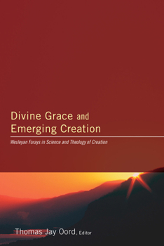 Paperback Divine Grace and Emerging Creation Book