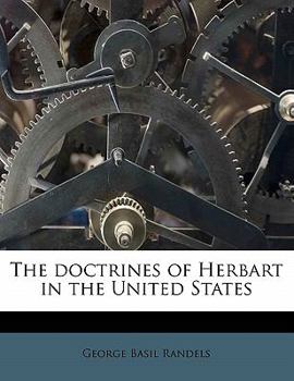 Paperback The Doctrines of Herbart in the United States Book
