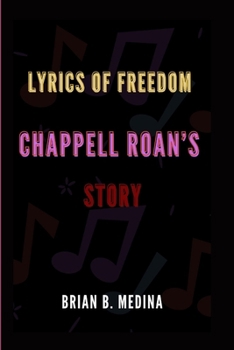 LYRICS OF FREEDOM: CHAPPELL ROAN’S STORY