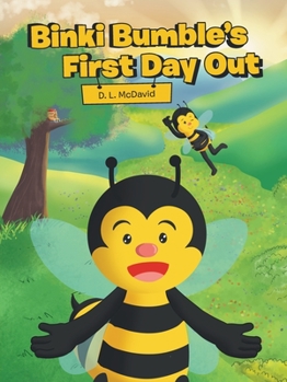 Paperback Binki Bumble's First Day Out Book