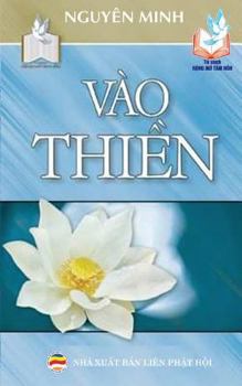 Paperback Vào thi&#7873;n: B&#7843;n in n&#259;m 2017 [Vietnamese] Book