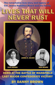 Paperback Lives That Will Never Rust Book