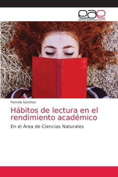 Paperback Hábitos de lectura en el rendimiento académico [Spanish] Book