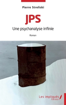 Paperback JPS: Une psychanalyse infinie [French] Book