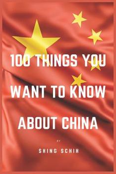 Paperback 100 Things You Want To Know About China Book