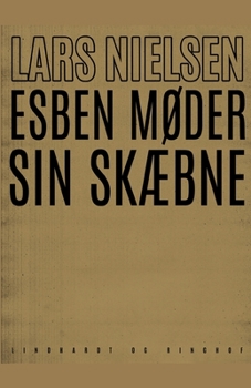 Esben m?der sin sk?bne