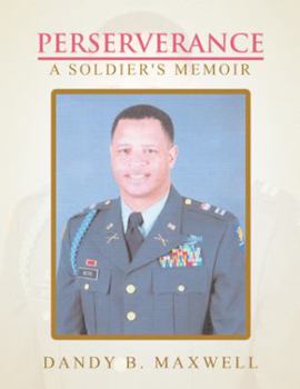 Paperback Perserverance: A Soldier's Memoir Book
