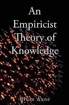 Paperback An Empiricist Theory of Knowledge Book