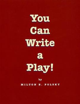 Paperback You Can Write a Play! Book