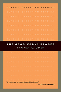 Paperback The Good Works Reader Book