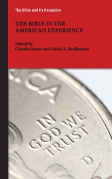 Hardcover The Bible in the American Experience Book