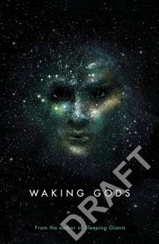Waking Gods - Book #2 of the is Files