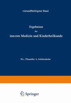 Paperback Ergebnisse Der Inneren Medizin Und Kinderheilkunde: Fünfundfünfzigster Band [German] Book